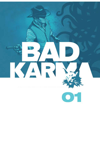 Bad Karma Vol. 1