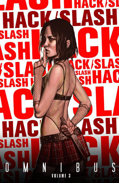 Hack/Slash Omnibus Vol. 03