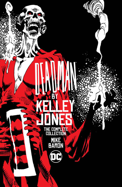 Deadman by Kelley Jones: The Complete Collection
